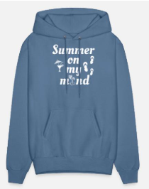 Custom Hoodie with Summer Quote